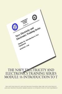 Navy Electricity and Electronics Training Series Module 16 Introduction To T