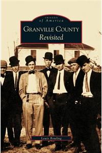 Granville County Revisited