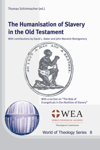 Humanisation of Slavery in the Old Testament