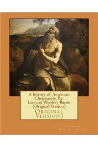 history of American Christianity. By