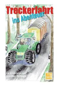 Treckerfahrt Ins Abenteuer