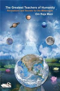 The Greatest Teachers of Humanity