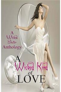 A Wicked Kind of Love