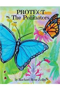 Protect The Pollinators