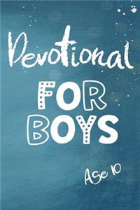 Devotional For Boys Age 10
