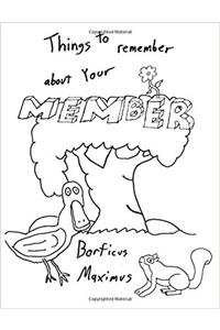 Things to Remember About Your Member