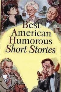 Best American Humorous Short Stories