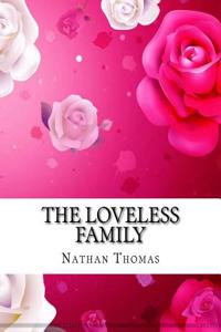 The Loveless Family