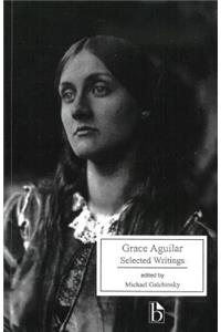 Grace Aguilar: Selected Writings