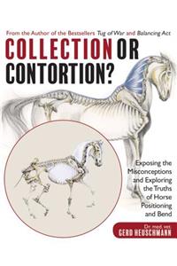 Collection or Contortion?