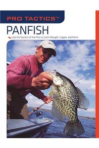 Pro Tactics: Panfish