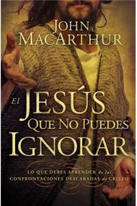 El Jesús que no puedes ignorar