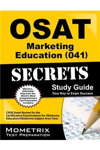 OSAT Marketing Education (041) Secrets, Study Guide