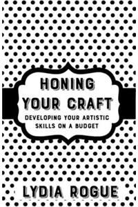 Honing Your Craft