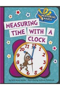 Measuring Time with a Clock