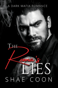 Roma's Lies