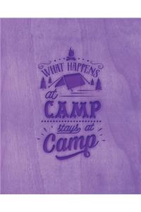 What Happens At Camp Stays At Camp