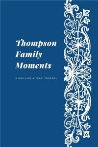 Thompson Family Moments