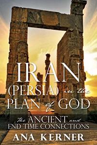 Iran (Persia) in the Plan of God