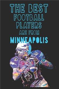 The Best Football Players are from Minneapolis journal