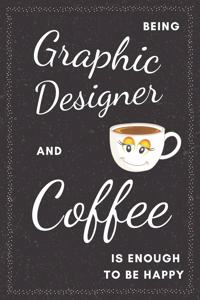 Graphic Designer & Coffee Notebook