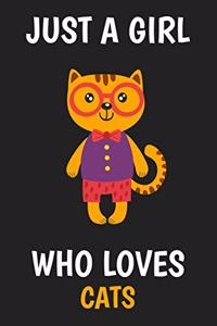 Just A Girl Who Loves Cats