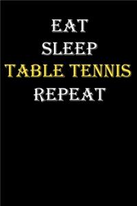 Eat, Sleep, table tennis, Repeat Journal