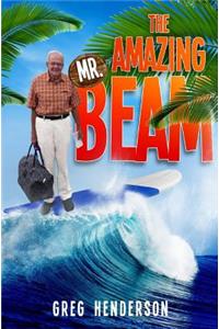 The Amazing Mr. Beam