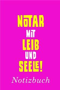 Notar Mit Leib Und Seele Notizbuch