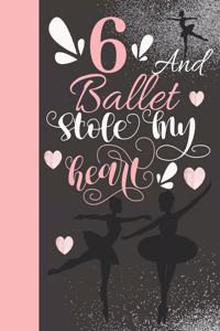 6 And Ballet Stole My Heart