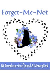 Forget Me Not Pet Remembrance Grief Journal & Memory Book