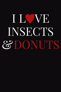 I Love Insects & Donuts