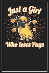 Just a Girl who loves Pugs