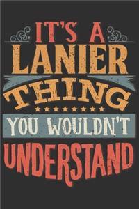 It's A Lanier Thing You Wouldn't Understand