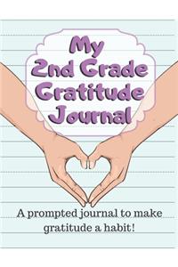 My 2nd Grade Gratitude Journal