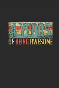 4 Years Of Being Awesome