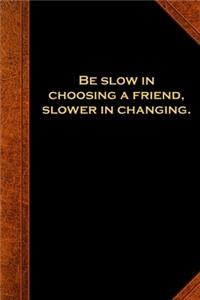 2020 Weekly Planner Ben Franklin Quote Choosing Friend Vintage Style 134 Pages