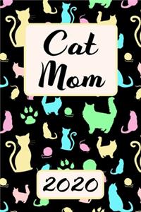 Cat Mom 2020: Monthly Weekly Daily Planner - Cute Kitty Cats Planner - Simple Dated Week Day Month Calendar 2020 - Daily Agenda Schedule Organizer For School Fami