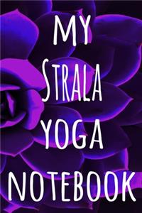 My Strala Yoga Notebook