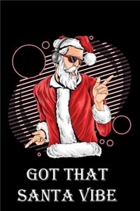 Got That Santa Vibe