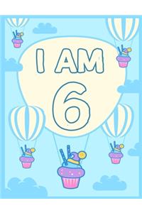 I am 6