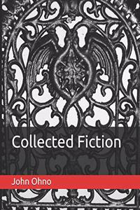 Collected Fiction