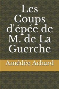 Les Coups d'épée de M. de La Guerche