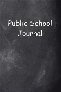 Public School Journal Chalkboard Design