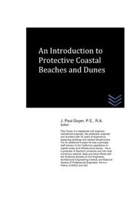 Introduction to Protective Coastal Beaches and Dunes