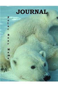 Polar Bear Mama Journal