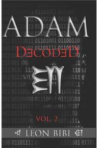 Adam Decoded