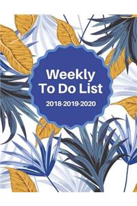 Weekly to Do List 2018-2019-2020