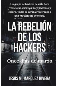 Rebelion de Los Hackers