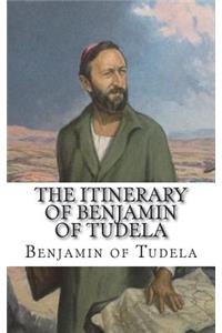 The Itinerary of Benjamin of Tudela